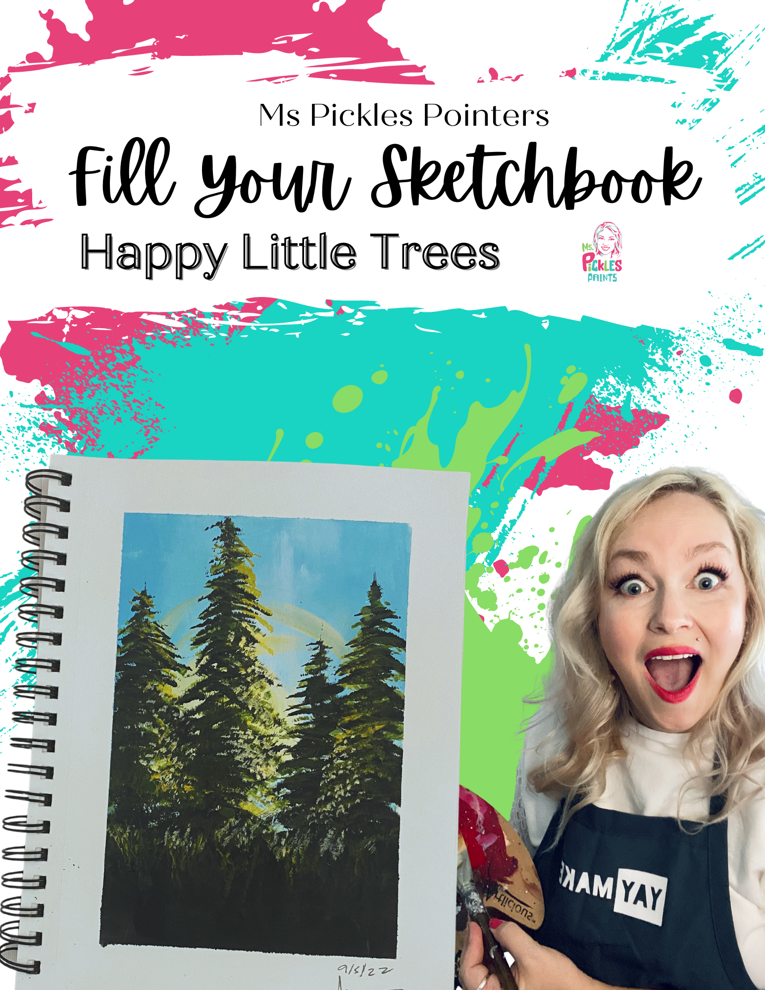 Ms Pickle's Pointers: Happy Little Trees