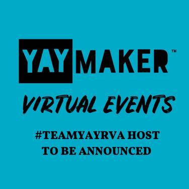 Yaymaker Host #TeamYAYRVA Virtual Host