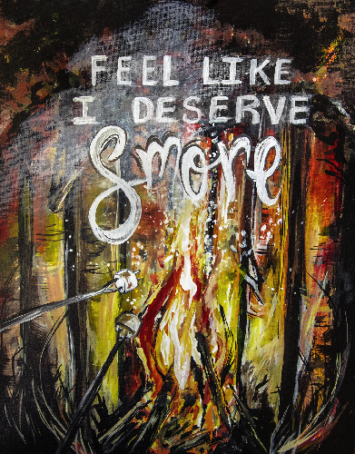A I Deserve Smore Camping paint nite project by Yaymaker