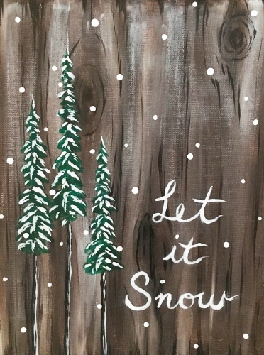 A Let it snow Sign paint nite project by Yaymaker
