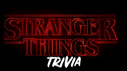 A STRANGER THINGS Themed Trivia themed trivia project by Yaymaker