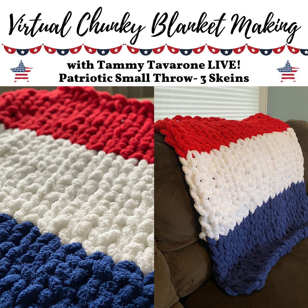 A Virtual Chunky Blanket Making Limited Edition Patriotic 3 Skeins Small Throw experience project by Yaymaker