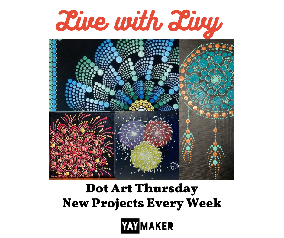 A Live with Livy Dot Art Series experience project by Yaymaker