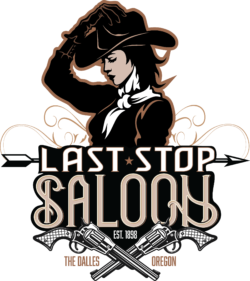 Last Stop Saloon , The Dalles, OR | Yaymaker