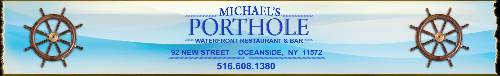 A photo of a Yaymaker Venue called *Michaels Porthole, Oceanside located in Oceanside, NY